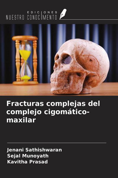 Produktbild: Fracturas complejas del complejo cigom&aacute;tico-maxilar