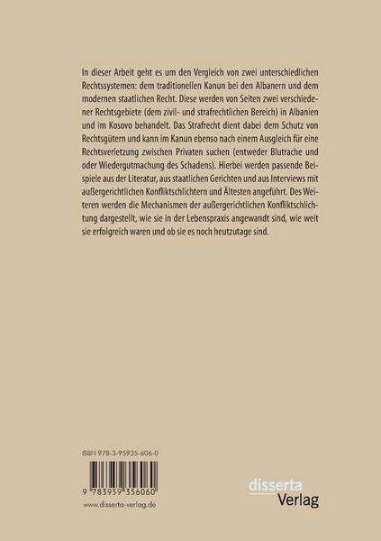 Produktbild: Informelle Konfliktschlichtung nach albanischem Kanun. Eine rechtsvergleichende Analyse zum alten Kanun und modernen Recht