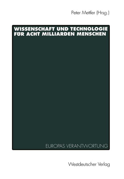 Produktbild: Wissenschaft und Technologie f&uuml;r Acht Milliarden Menschen