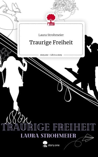 Produktbild: Traurige Freiheit. Life is a Story - story.one