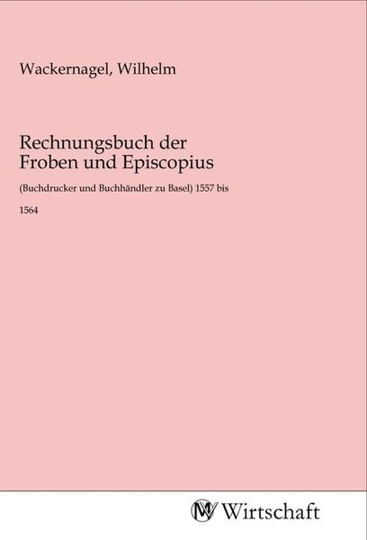 Produktbild: Rechnungsbuch der Froben und Episcopius
