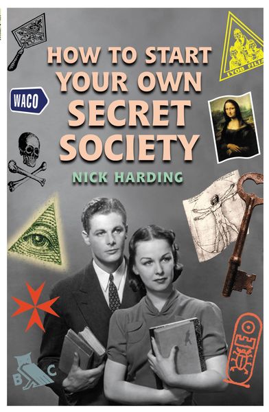 Produktbild: How to Start Your Own Secret Society