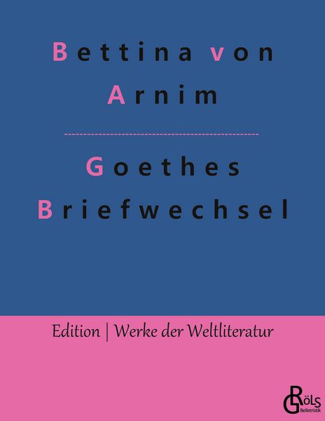 Produktbild: Goethes Briefwechsel