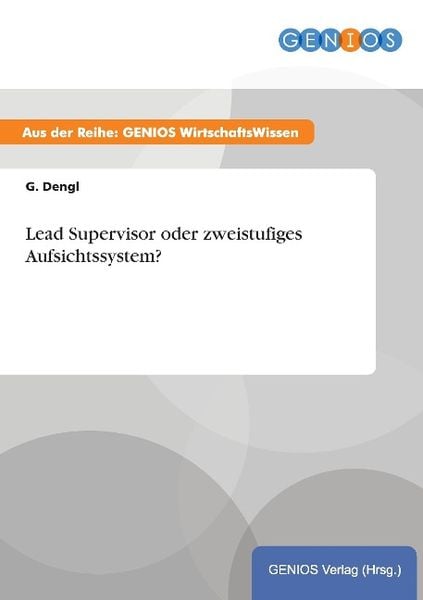 Produktbild: Lead Supervisor oder zweistufiges Aufsichtssystem?