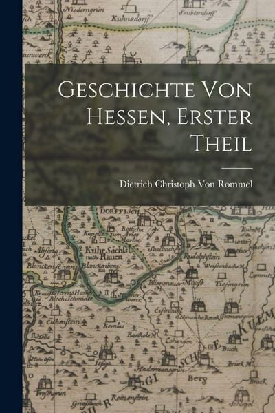Produktbild: Geschichte Von Hessen, Erster Theil