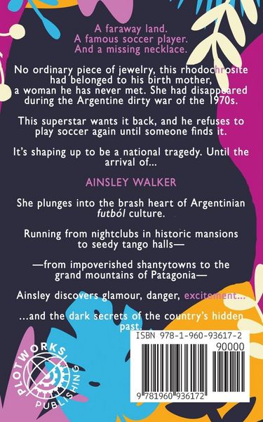Produktbild: The Argentina Rhodochrosite (An Ainsley Walker Gemstone Travel Mystery)