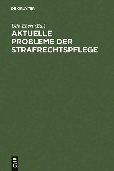 Produktbild: Aktuelle Probleme der Strafrechtspflege