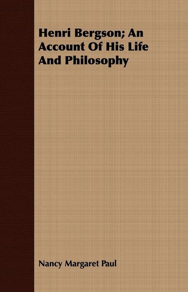 Produktbild: Henri Bergson; An Account Of His Life And Philosophy