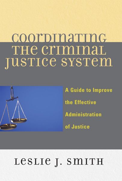 Produktbild: Coordinating the Criminal Justice System