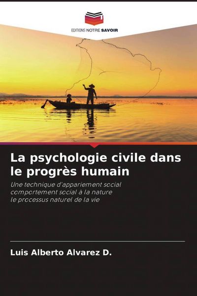 Produktbild: La psychologie civile dans le progr&egrave;s humain