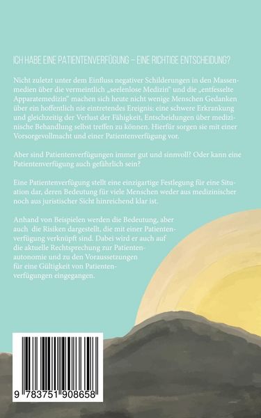 Produktbild: Ich habe eine Patientenverf&uuml;gung - eine richtige Entscheidung?