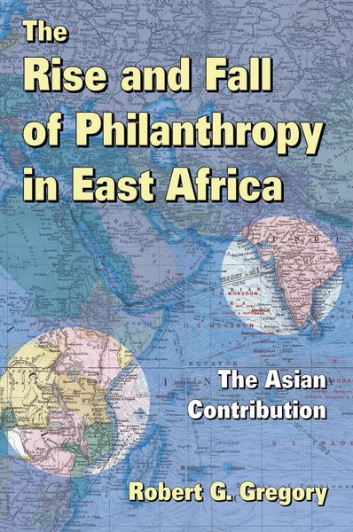Produktbild: The Rise and Fall of Philanthropy in East Africa
