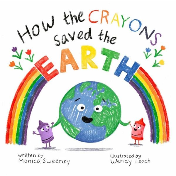 Produktbild: How the Crayons Saved the Earth