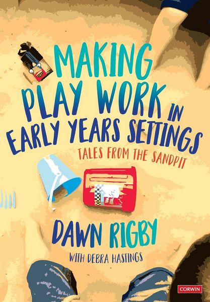 Produktbild: Making Play Work in Early Years Settings