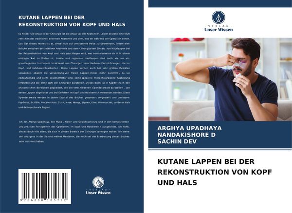 Kutane Lappen bei der Rekonstruktion von Kopf und Hals, Taschenbuch von Arghya Upadhaya , Nandakishore D. , Sachin Dev, Verlag Unser Wissen,