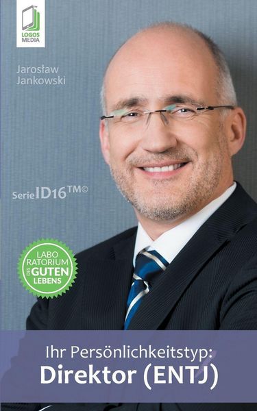 Produktbild: Ihr Pers&ouml;nlichkeitstyp - Direktor (ENTJ)