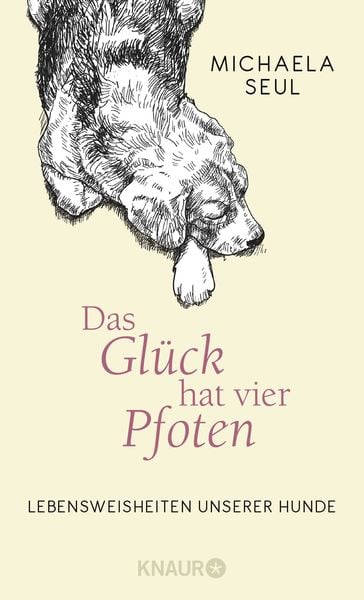 Das Glück hat vier Pfoten, Gebundene Ausgabe von Shirley Michaela Seul, Knaur, 9783426214817