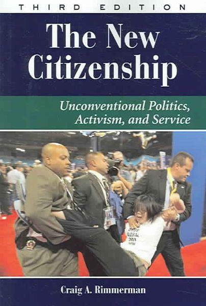 Produktbild: The New Citizenship: Unconventional Politics, Activism, and Service