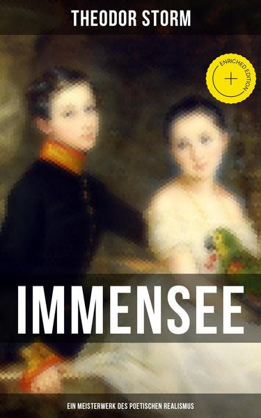 Produktbild: Immensee (Ein Meisterwerk des poetischen Realismus)