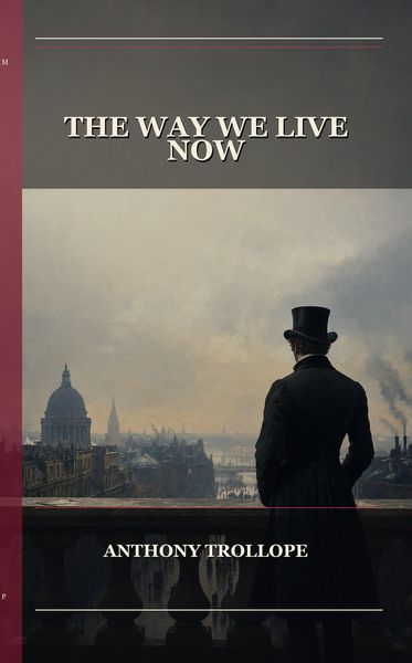 Produktbild: The Way We Live Now