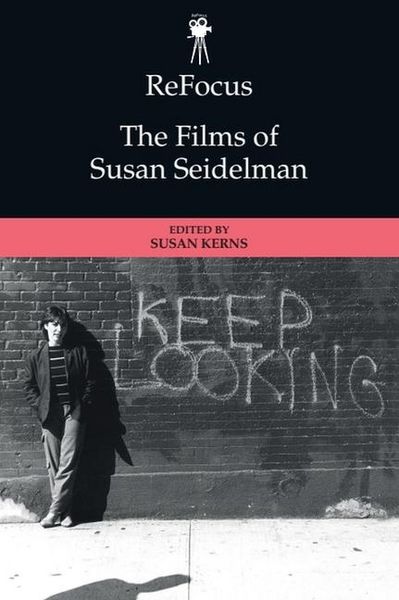 Produktbild: ReFocus: The Films of Susan Seidelman