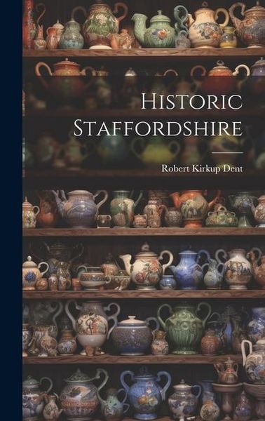 Produktbild: Historic Staffordshire