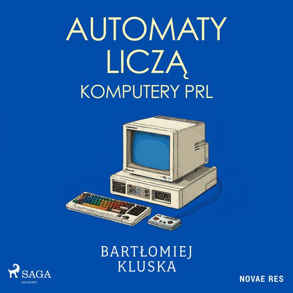 Produktbild: Automaty liczą. Komputery PRL