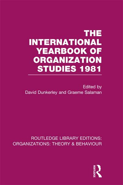 Produktbild: The International Yearbook of Organization Studies 1981 (RLE: Organizations)