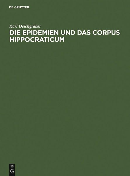 Produktbild: Die Epidemien und das Corpus Hippocraticum