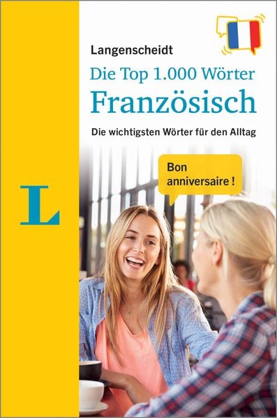 Langenscheidt Die Top 1.000 Wörter Französisch, Taschenbuch von , Langenscheidt bei PONS Langenscheidt GmbH, 978-3-12-514428-6