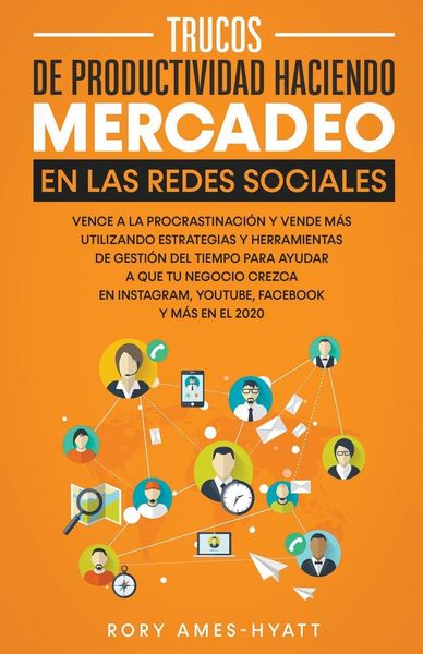 Produktbild: Trucos De Productividad Haciendo Mercadeo En Las Redes Sociales