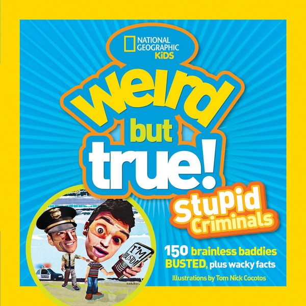 Produktbild: Weird But True: Stupid Criminals