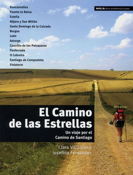 El Camino de las Estrellas, Taschenbuch von Josefina Fernández , Clara Villanueva, Klett Sprachen GmbH, 9783125615762