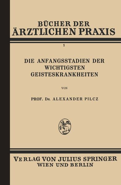 Produktbild: Die Anfangsstadien der Wichtigsten Geisteskrankheiten