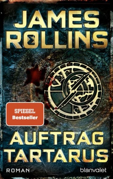 Auftrag Tartarus, Taschenbuch von James Rollins, Blanvalet