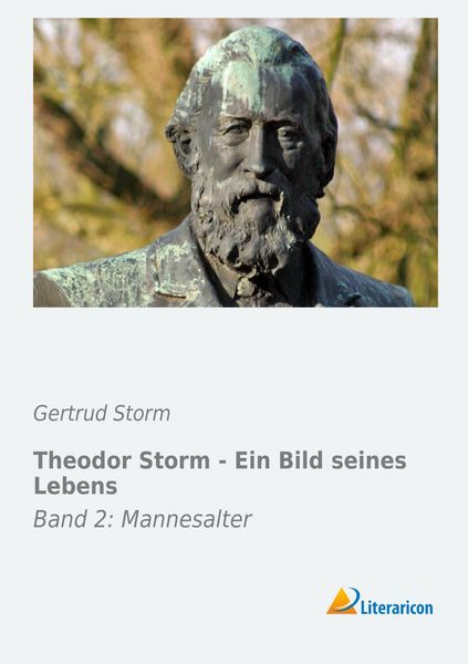 Produktbild: Theodor Storm - Ein Bild seines Lebens