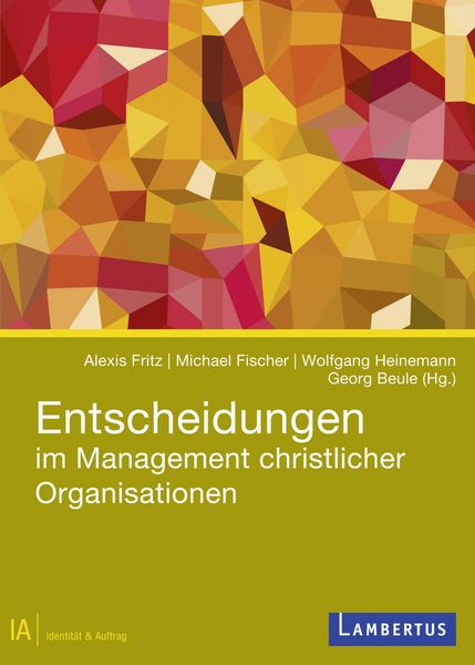 Produktbild: Entscheidungen im Management christlicher Organisationen