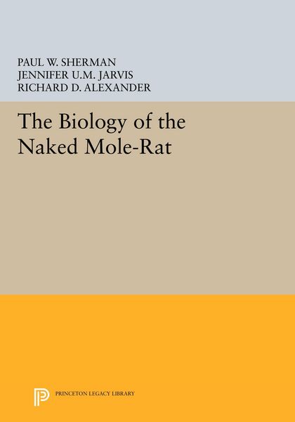 Produktbild: The Biology of the Naked Mole-Rat