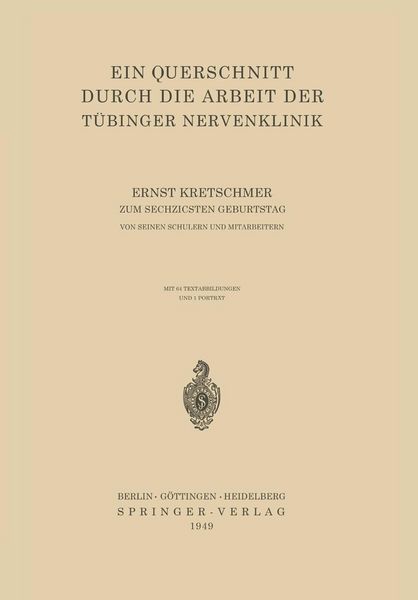 Produktbild: Ein Querschnitt Durch die Arbeit der T&uuml;binger Nervenklinik