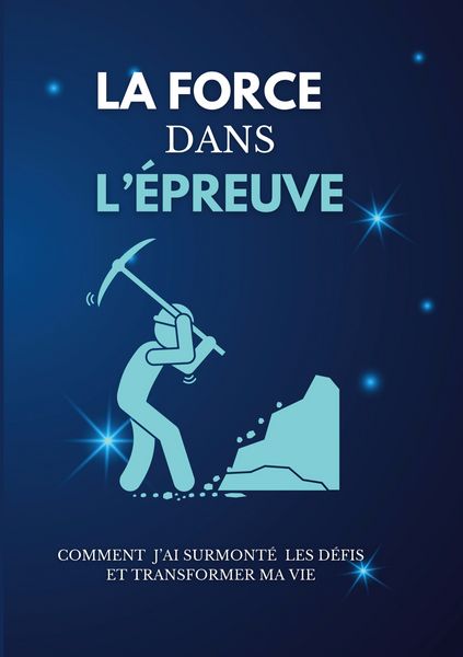 Produktbild: La force dans l'&eacute;preuve