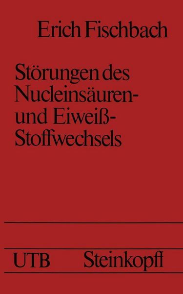 Produktbild: St&ouml;rungen des Nucleins&auml;uren- und Eiwei&szlig;-Stoffwechsels