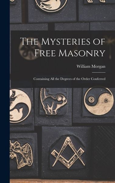 Produktbild: The Mysteries of Free Masonry