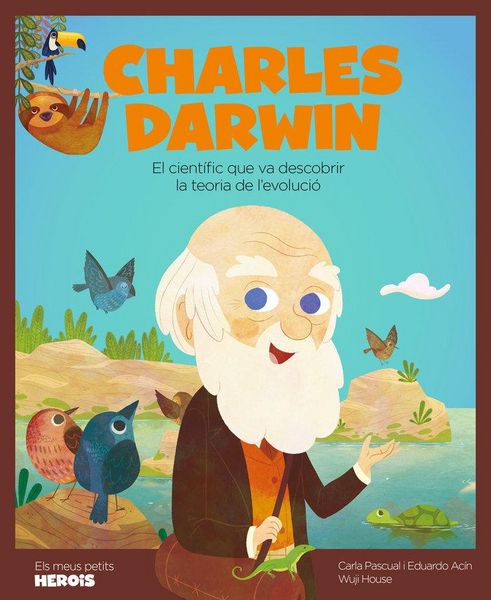Produktbild: Charles Darwin : el cient&iacute;fic que va descobrir la teoria de l'evoluci&oacute;