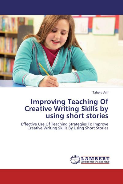 Produktbild: Improving Teaching Of Creative Writing Skills by using short stories