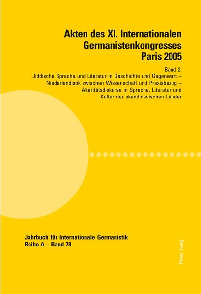 Produktbild: Akten des XI. Internationalen Germanistenkongresses Paris 2005- &laquo;Germanistik im Konflikt der Kulturen&raquo;