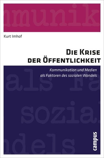 Produktbild: Die Krise der &Ouml;ffentlichkeit