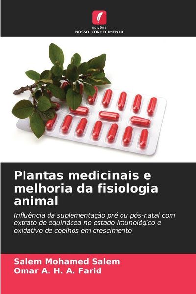 Produktbild: Plantas medicinais e melhoria da fisiologia animal