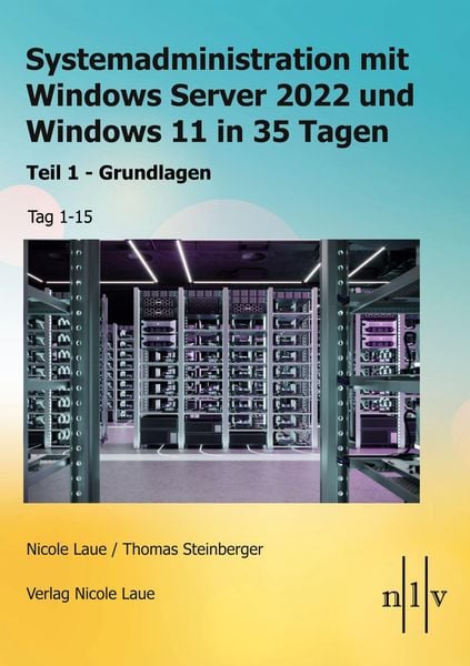 Produktbild: Systemadministration mit Windows Server 2022 und Windows 11 in 35 Tagen