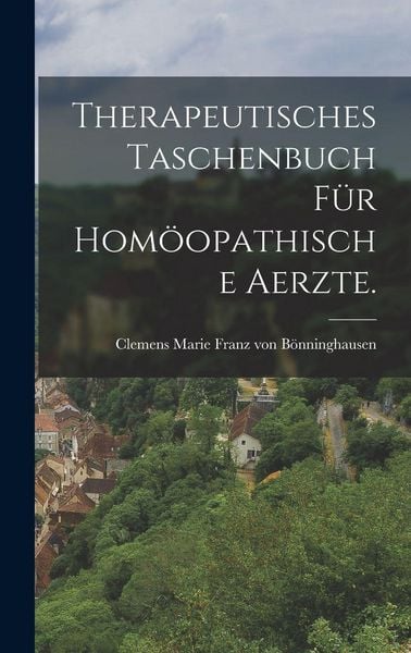 Produktbild: Therapeutisches Taschenbuch f&uuml;r hom&ouml;opathische Aerzte.