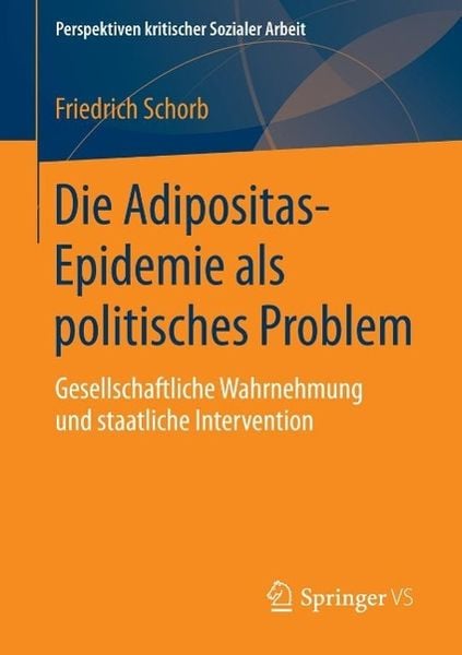 Produktbild: Die Adipositas-Epidemie als politisches Problem